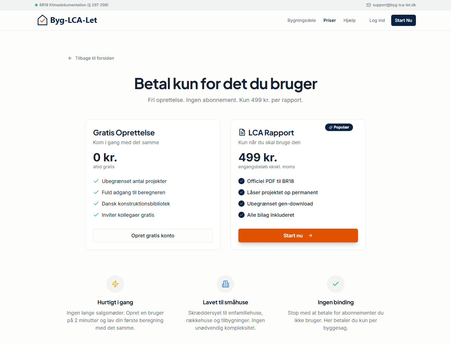 Byg-LCA-Lets pris med gratis opsætning og betaling pr. BR18-rapport.